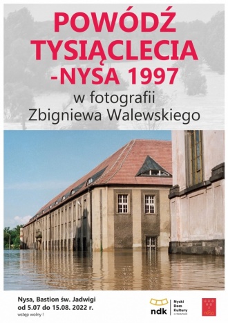 Wystawa "Powódź tysiąclecia - Nysa 1997"