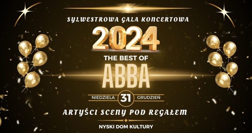 Sylwestrowa Gala Koncertowa - ,,Mamma Mia'' - The best of Abba