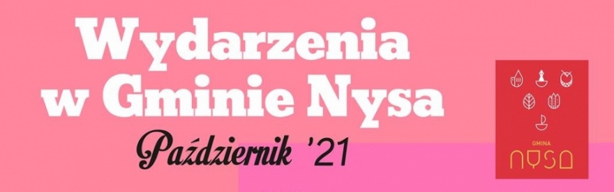 Kalendarz imprez w Gminie Nysa październik Kliknięcie w obrazek spowoduje wyświetlenie jego powiększenia