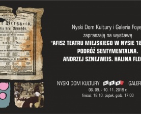 Afisz Teatru Miejskiego w Nysie 1820-1933. Podróż sentymentalna. ANDRZEJ SZNEJWEIS. HALINA FLEGER