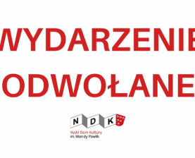 12 TENORÓW I ONA - WYDARZENIE ODWOŁANE
