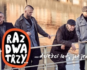 Raz,Dwa,Trzy - 30 lat jak jeden koncert w Nysie