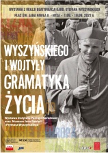 WYSTAWA Z OKAZJI BEATYFIKACJI
KARD. STEFANA WYSZYŃSKIEGO