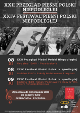XXII PRZEGLĄD PIEŚNI POLSKI NIEPODLEGŁEJ
XXIV FESTIWAL PIEŚNI POLSKI NIEPODLEGŁEJ