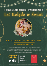 II PRZEGLĄD KOLĘD I PASTORAŁEK
" LEĆ KOLĘDO W ŚWIAT"
- PRZEDSZKOLA -