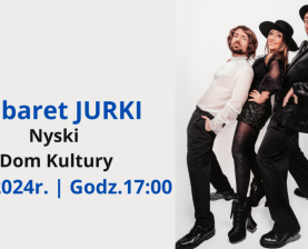 KABARET
JURKI