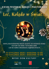  XXVIII Festiwal Kolęd i Pastorałek „LEĆ KOLĘDO W ŚWIAT”