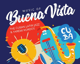 The Cuban Latin Jazz - Music of Buena Vista 