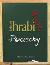 KABARET
"HRABI"
POCIECHY